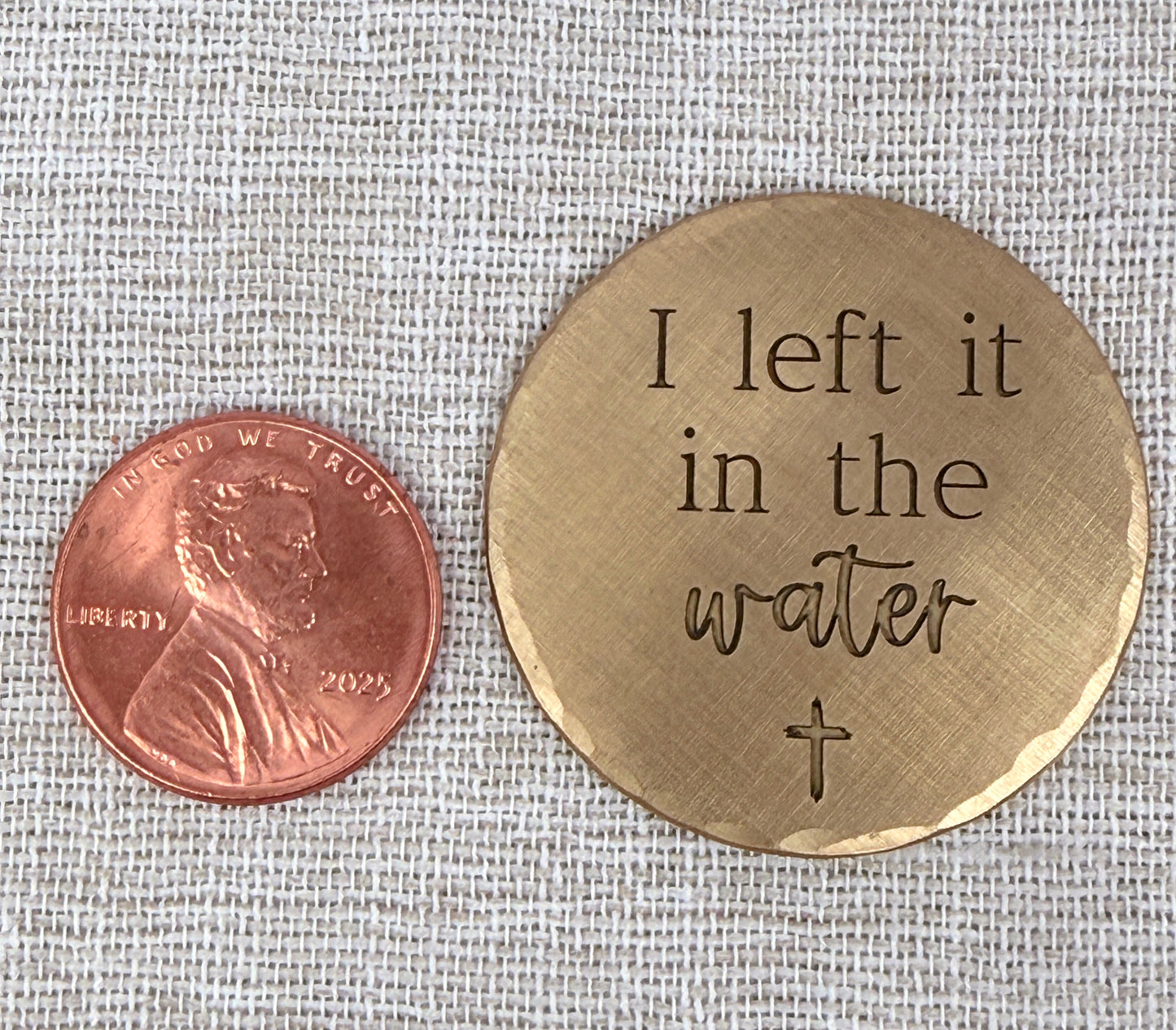 I Left it in the Water - Gift for Christian Baptism - Renewal Gift - Solid Brass Pocket Coin Christian Gift (Copy)