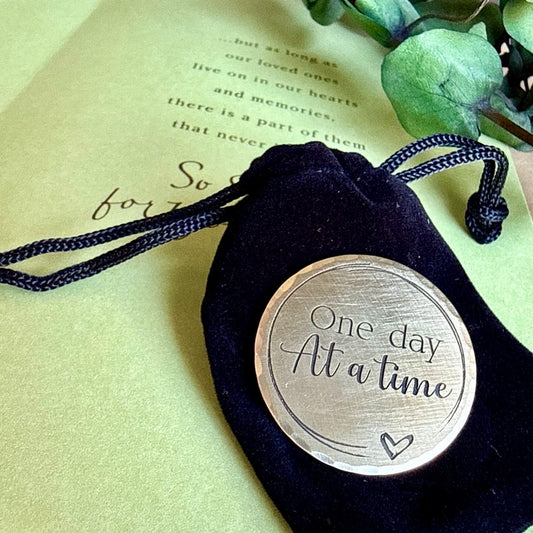 One Day at a Time — Encouragement Token