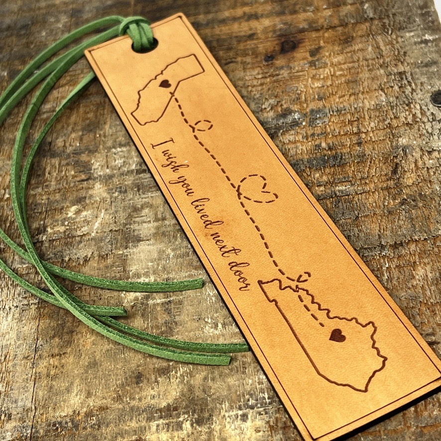 Long Distance Leather Bookmark – “I Wish You Lived Next Door” Two-State Design