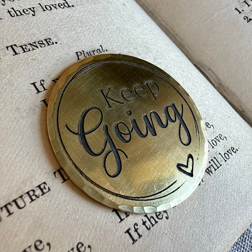 Keep Going — Encouragement Token