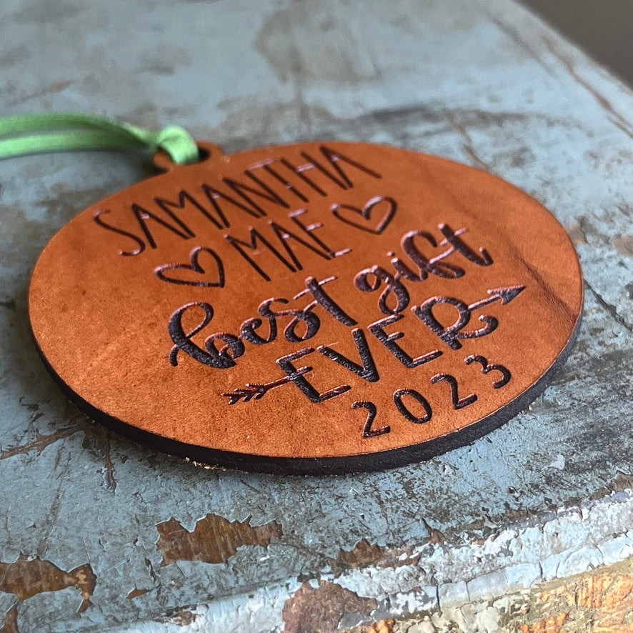 Baby's First Christmas - Baby Ornament - Best Gift Ever Custom Leather Ornament