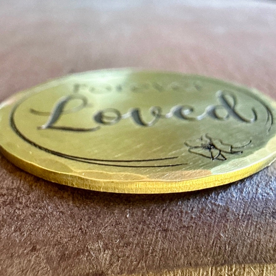 Forever Loved — Remembrance Token
