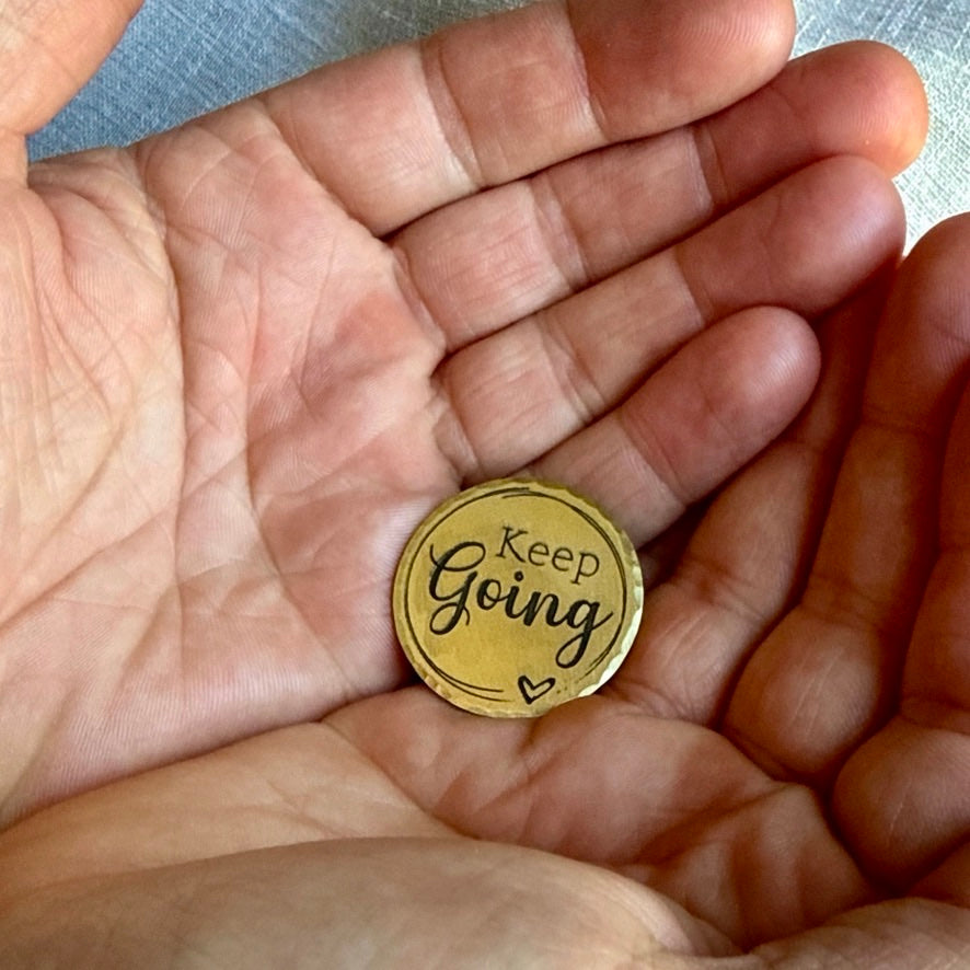 Keep Going — Encouragement Token