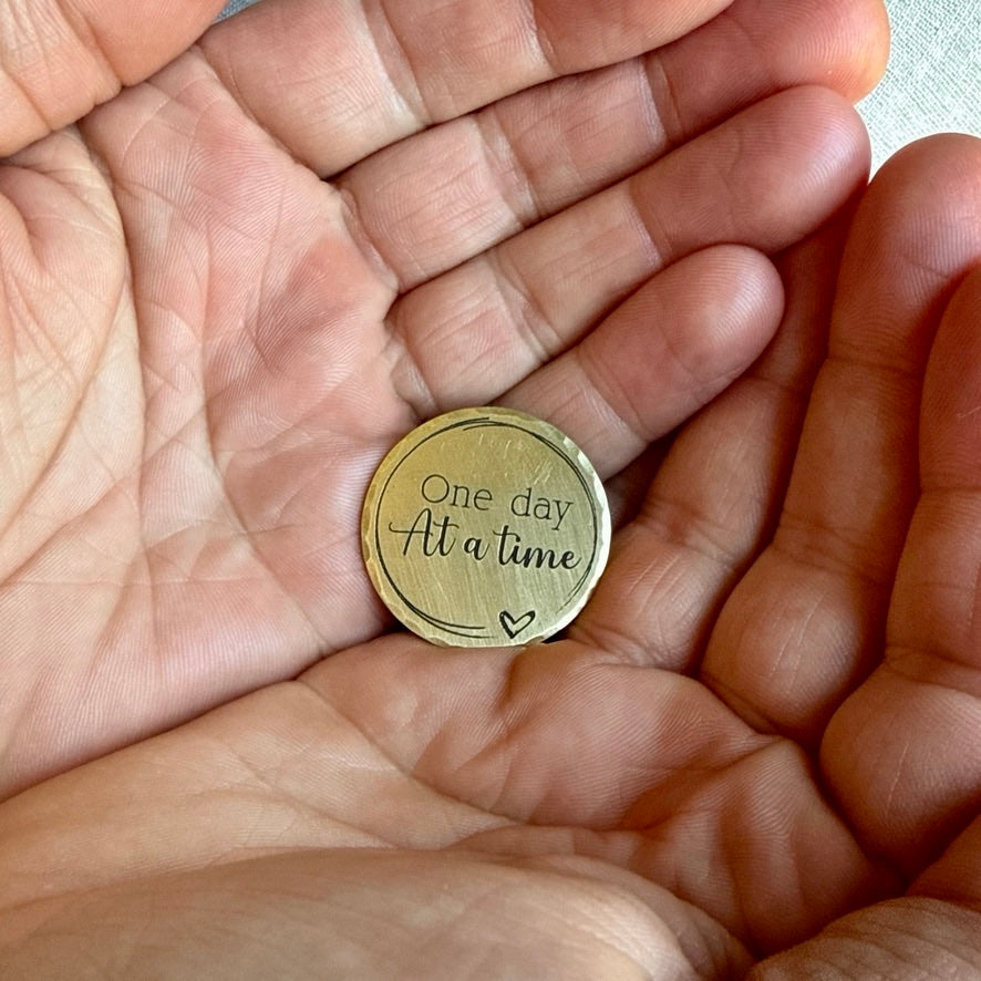 One Day at a Time — Encouragement Token