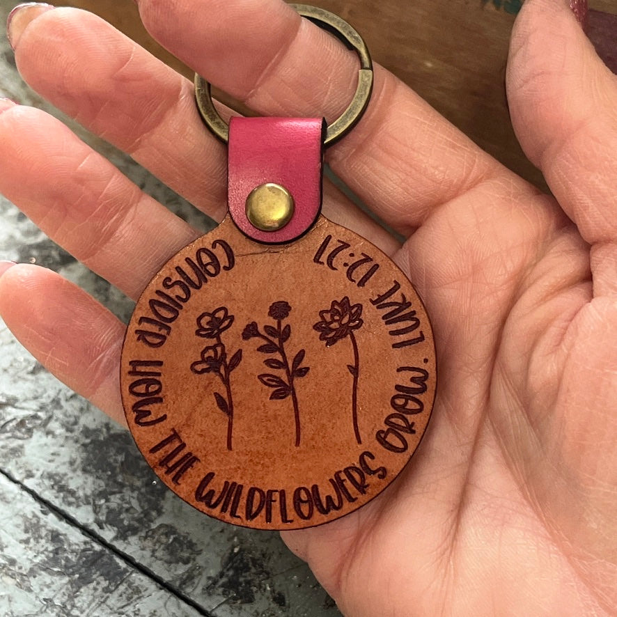 Consider the Wildflowers Leather Key Fob | Faith & Trust Keepsake