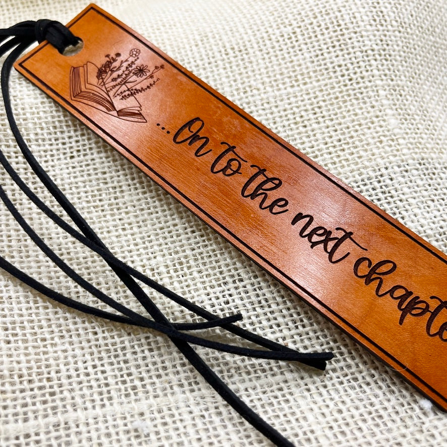 Leather Bookmark – Onto the Next Chapter - Encouraging Gift