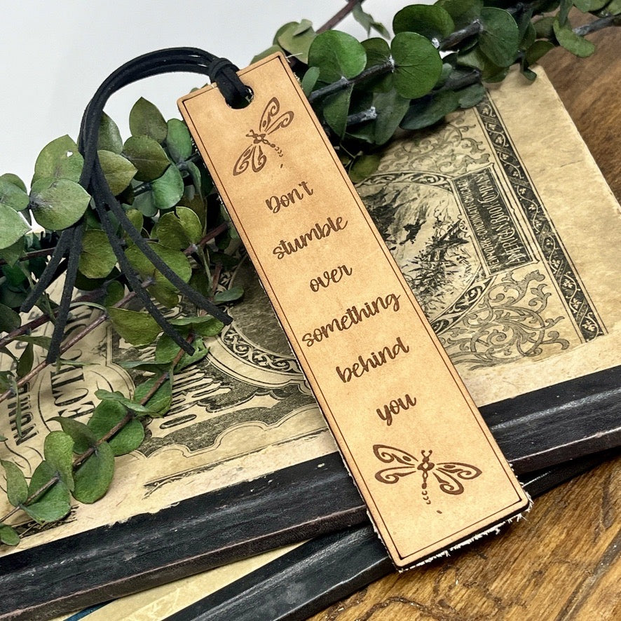 Leather Bookmark with Dragonfly – “Don’t Stumble Over Something Behind You” Inspirational Gift