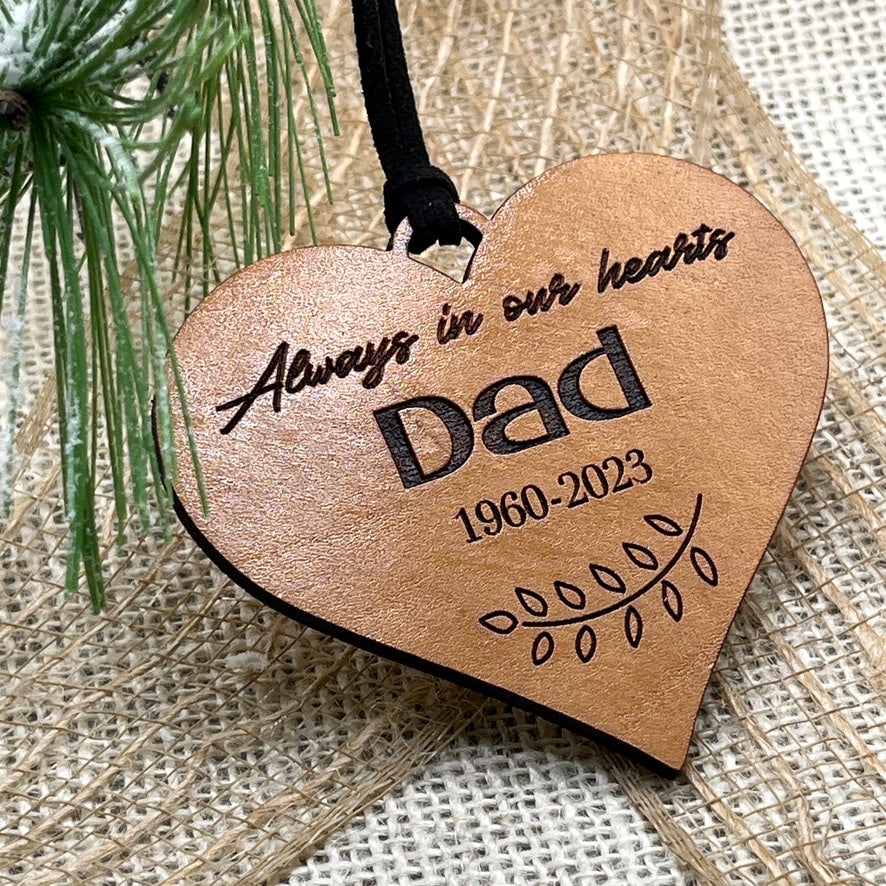 Always in Our Hearts - Memorial Ornament - Christmas in Heaven - Holiday Memorial Gift