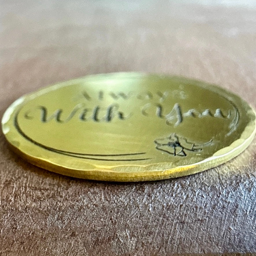 Always With You — Remembrance Token
