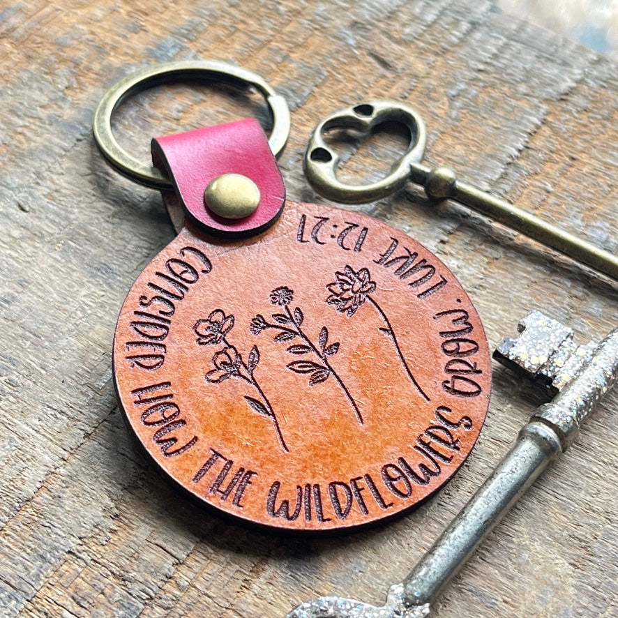 Consider the Wildflowers Leather Key Fob | Faith & Trust Keepsake