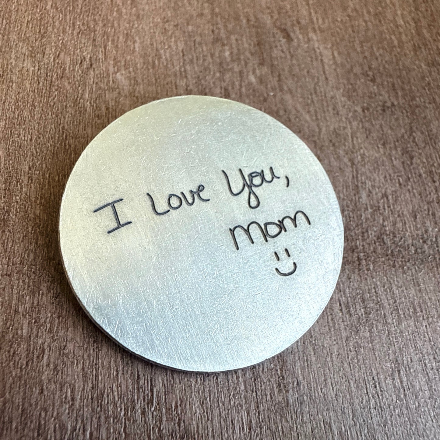 Real Handwriting Coin  – Your Handwriting on a Token - Engraved with Your Words - Engraved Gifts