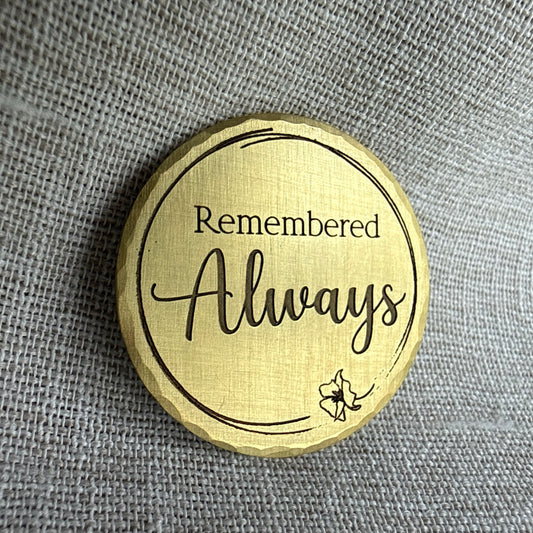 Remembered Always — Remembrance Token