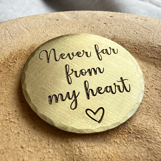 Never Far From My Heart — Memorial Keepsake Coin
