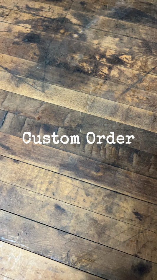 Custom Order for Kris